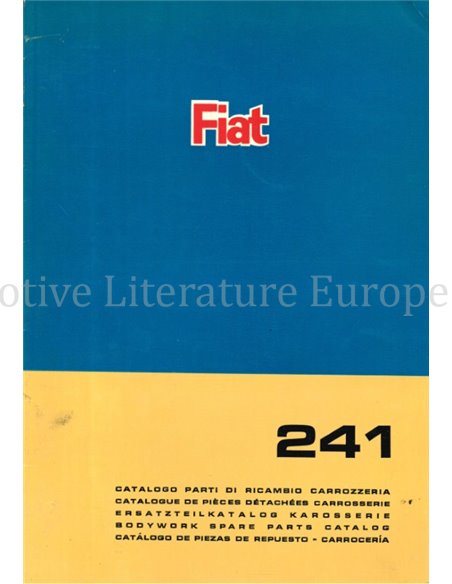 1974 FIAT 241 SPARE PARTS BODYWORK CATALOG