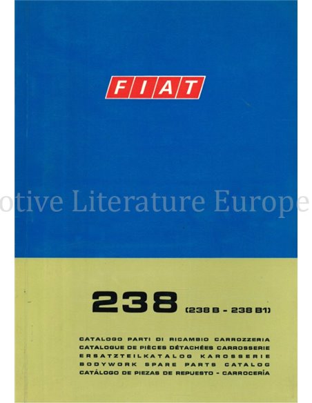 1968 FIAT 238 ERSATZTEILKATALOG KAROSSERIE