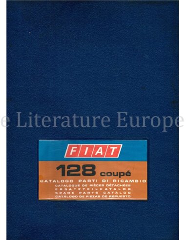 1971 FIAT 128 COUPÉ SPARE PARTS CATALOG