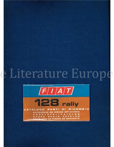 1973 FIAT 128 RALLY SPARE PARTS CATALOG