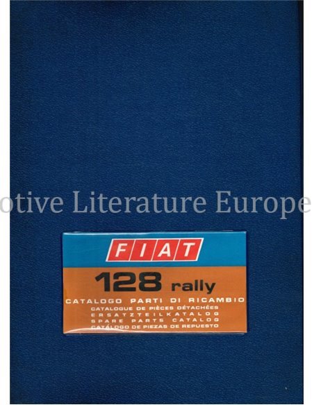 1973 FIAT 128 RALLY SPARE PARTS CATALOG