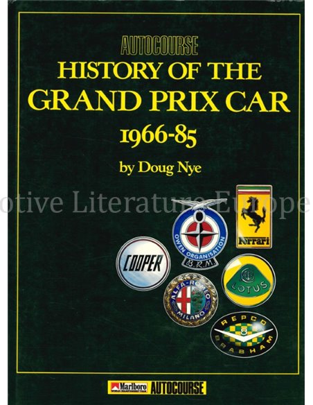 HISTORY OF THE GRAND PRIX CAR 1966 - 85 (AUTOCOURSE)