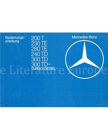 1983 MERCEDES BENZ E CLASS ESTATE OWNERS MANUAL GERMAN