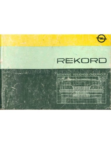 1985 OPEL REKORD OWNERS MANUAL DUTCH