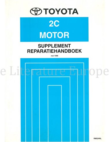 1996 TOYOTA COROLLA 2C MOTOR (ZUSATZ) WERKSTATTHANDBUCH NIEDERLÄNDISCH