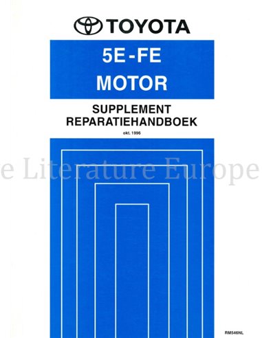 1996 TOYOTA PASEO 5E-FE ENGINE (SUPPLEMENT) WORKSHOP MANUAL DUTCH