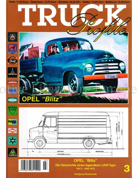 TRUCK PROFILE OPEL BLITZ, DIE GESCHICHTE EINES LEGEN DÄREN LKW-TYPES (TEIL2, 1945-1975)