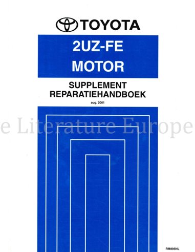 2001 TOYOTA LAND CRUISER 2UZ-FE ENGINE (SUPPLEMENT) WORKSHOP MANUAL DUTCH