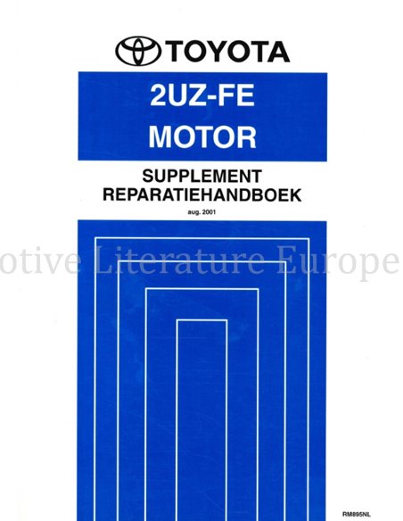 2001 TOYOTA LAND CRUISER 2UZ-FE ENGINE (SUPPLEMENT) WORKSHOP MANUAL DUTCH