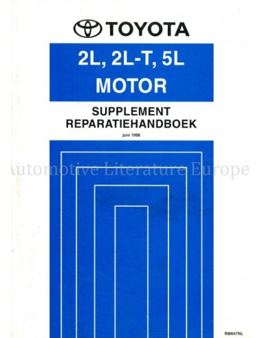 1998 TOYOTA HIACE | HILUX | DYNA (100 | 150)  (2L | 2L-T | 5L) MOTOR (ZUSATZ) WERKSTATTHANDBUCH NIEDERLÄNDISCH