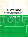 1992 TOYOTA MR2 CHASSIS & BODY WORKSHOP MANUAL ENGLISH