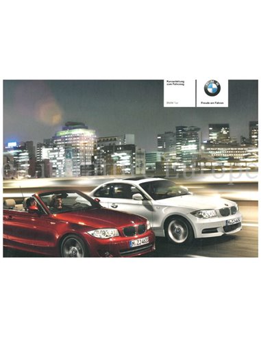 2011 BMW 1ER CABRIOLET UND COUPE KURZANLEITUNG DEUTSCH