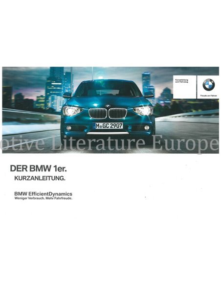 2013 BMW 1 SERIE VERKORT INSTRUCTIEBOEKJE DUITS