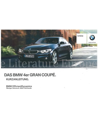 2014 BMW 4 SERIE GRAN COUPÉ VERKORT INSTRUCTIEBOEKJE DUITS