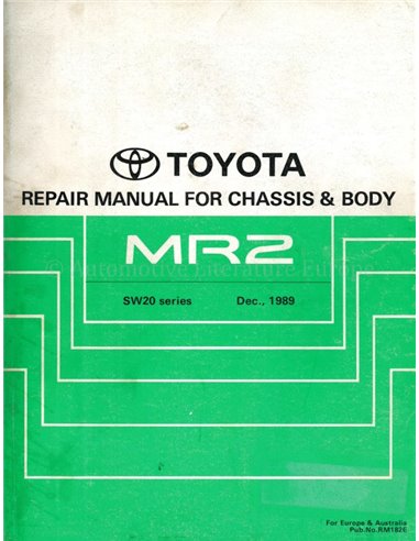 1990 TOYOTA MR2 FAHRWERK & KAROSSERIE (ZUSATZ) WERKSTATTHANDBUCH ENGLISCH