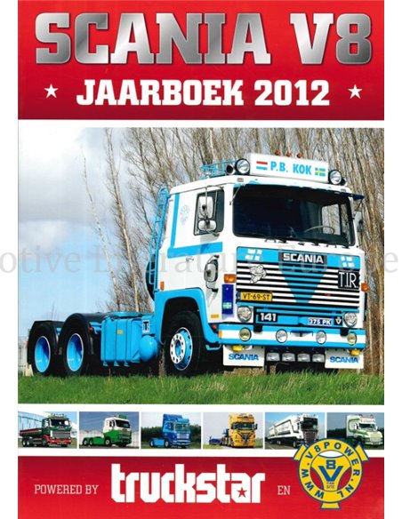 SCANIA V8, JAARBOEK 2012 (TRUCKSTAR)