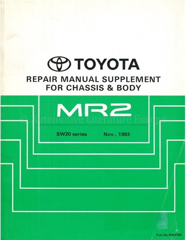 1994 TOYOTA MR2 FAHRWERK & KAROSSERIE (ZUSATZ) WERKSTATTHANDBUCH ENGLISCH