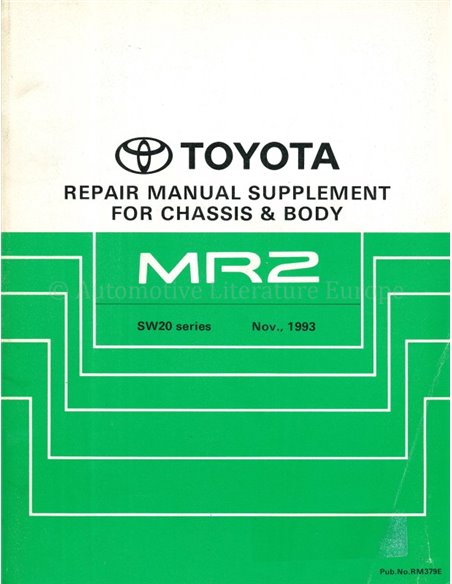 1994 TOYOTA MR2 FAHRWERK & KAROSSERIE (ZUSATZ) WERKSTATTHANDBUCH ENGLISCH