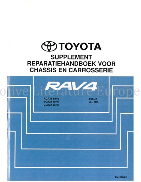 2003 TOYOTA RAV4 CHASSIS EN CARROSSERIE WERKPLAATSHANDBOEK NEDERLANDS