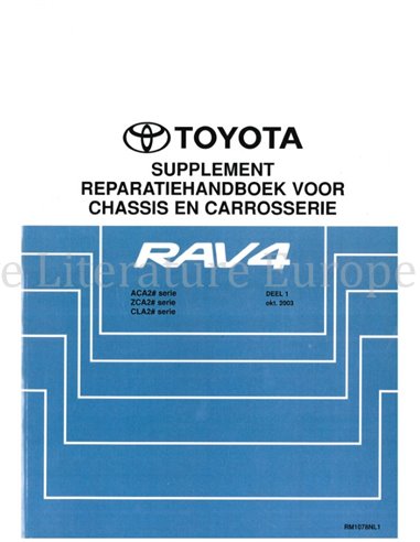 2003 TOYOTA RAV4 CHASSIS & BODY WORKSHOP MANUAL DUTCH