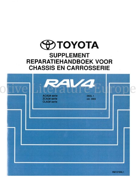 2003 TOYOTA RAV4 CHASSIS EN CARROSSERIE WERKPLAATSHANDBOEK NEDERLANDS