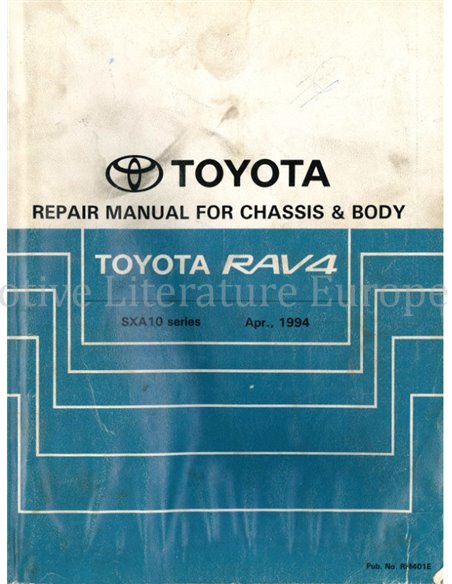 1994 TOYOTA RAV4 CHASSIS & BODY WORKSHOP MANUAL ENGLISH