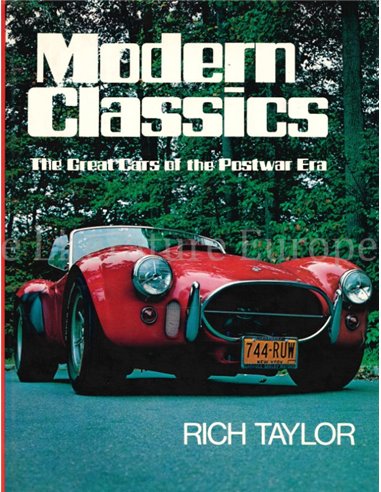 MODERN CLASSICS, THE GREAT CARS OF THE POSTWAR ERA