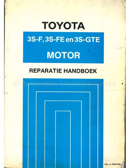 1986 TOYOTA CARINA II | CELICA | CAMRY 3S-F | 3S-FE | 3S-GTE MOTOR WERKSTATTHANDBUCH NIEDERLÄNDISCH