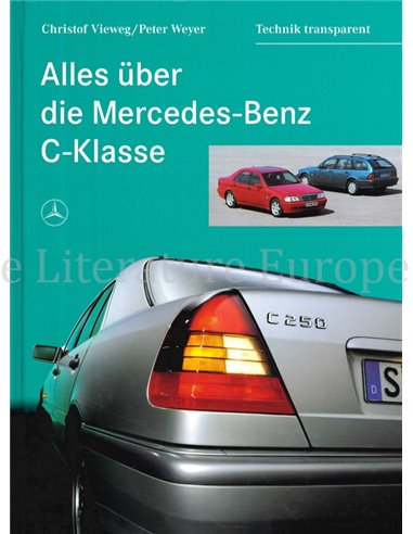 ALLES ÜBER DIE MERCEDES-BENZ C-KLASSE, TECHNIK TRANSPARANT