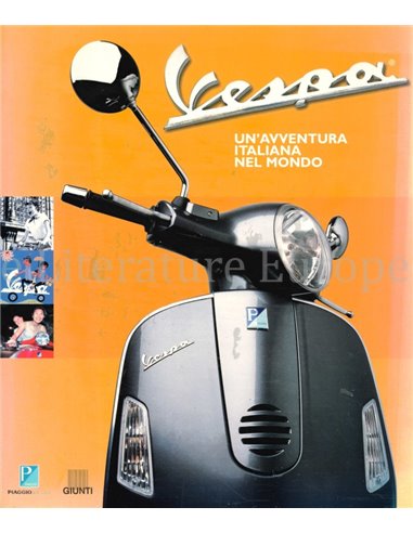 VESPA, UN'AVVENTURA ITALIANA NEL MONDO