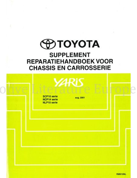 2001 TOYOTA YARIS CHASSIS UND KAROSSERIE WERKSTATTHANDBUCH NIEDERLÄNDISCH 