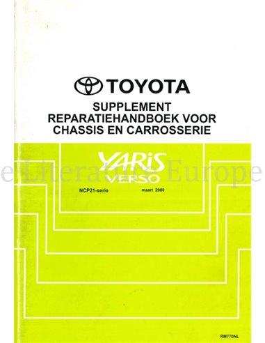 2000 TOYOTA YARIS VERSO CHASSIS UND KAROSSERIE WERKSTATTHANDBUCH NIEDERLÄNDISCH