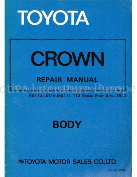 1979 TOYOTA CROWN BODY REPAIR MANUAL ENGLISH