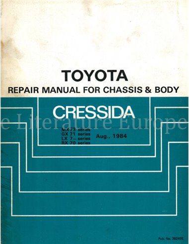 1985 TOYOTA CRESSIDA CHASSIS & CARROSSERIE WERKPLAATSHANDBOEK ENGELS