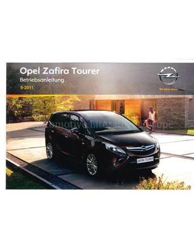 2011 OPEL ZAFIRA INSTRUCTIEBOEKJE DUITS