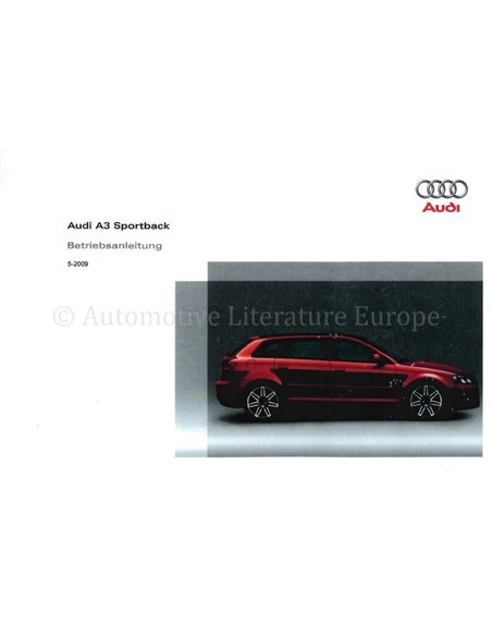 2009 AUDI A3 SPORTBACK BETRIEBSANLEITUNG DEUTSCH