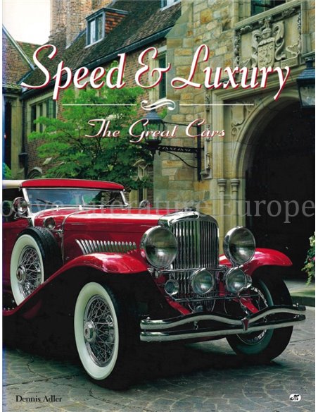 SPEED & LUXURY, THE GREAT CARS