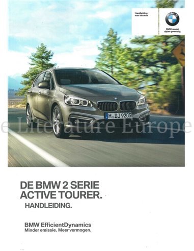 2015 BMW 2ER ACTIVE TOURER BETRIEBSANLEITUNG NIEDERLÄNDISCH