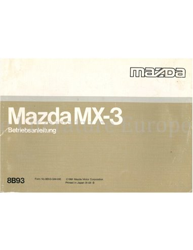 1991 MAZDA MX-3 INSTRUCTIEBOEKJE DUITS