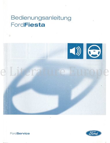 2004 FORD FIESTA BETRIEBSANLEITUNG DEUTSCH