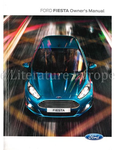 2013 FORD FIESTA BETRIEBSANLEITUNG ENGLISCH