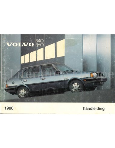 1986 VOLVO 340 | 360 OWNERS MANUAL DUTCH