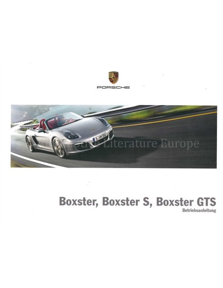 2015 PORSCHE BOXSTER S | GTS BETRIEBSANLEITUNG BOXSTER DEUTSCH