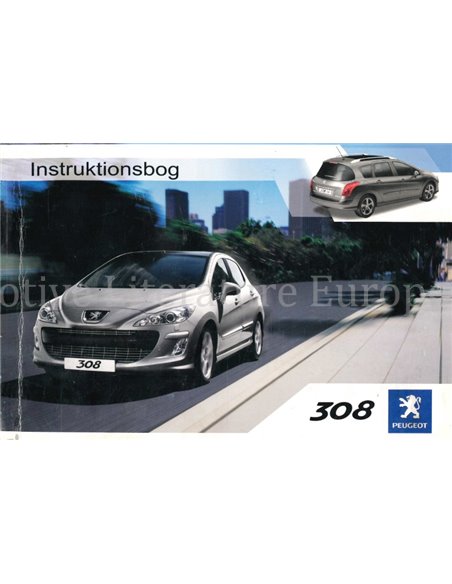 2008 PEUGEOT 308 BETRIEBSANLEITUNG DÄNISCH