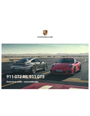 2018 PORSCHE 911 GT2 RS | GT3 BETRIEBSANLEITUNG NIEDERLÄNDISCH