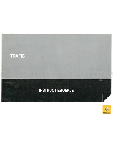 2008 RENAULT TRAFIC INSTRUCTIEBOEKJE NEDERLANDS