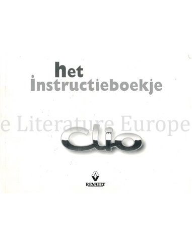 1999 RENAULT CLIO INSTRUCTIEBOEKJE NEDERLANDS