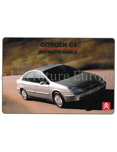 2002 CITROEN C5 OWNER'S MANUAL DUTCH