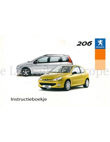 2003 PEUGEOT 206 INSTRUCTIEBOEKJE NEDERLANDS