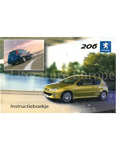 2004 PEUGEOT 206 OWNERS MANUAL DUTCH